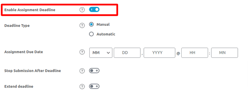 Enable Assignment Deadline